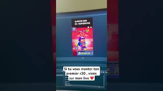 Comment monter son premier r 30  ￼ brawlstars [upl. by Ttelracs]