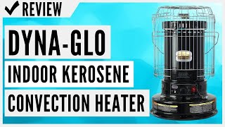 DynaGlo WK24BK 23800 BTU Indoor Kerosene Convection Heater Review [upl. by Akirahs]