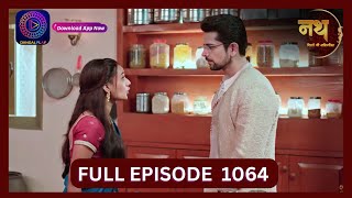 Nath Rishton Ki Agnipariksha  3 Oct 2024  Full Episode 1064  Dangal TV [upl. by Dell]