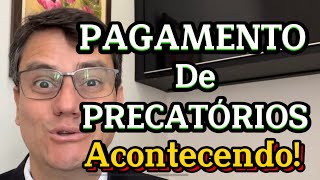 PAGAMENTO DE PRECATÓRIOS OCORRENDO [upl. by Neras]