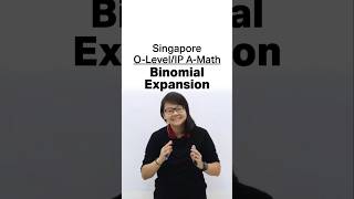 Binomial Expansion • Singapore Math [upl. by Nordek]