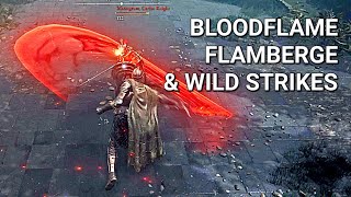 Bloodflame Blade Flamberge with Wild Strikes early game build  Elden Ring [upl. by Ytsirt180]