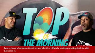 🚨🚨🚨 Top of The Morning  824 Billion Blunder Pennsylvania and NC Elections Updates [upl. by Chaille]