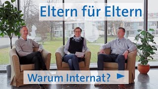 Eltern für Eltern Warum Internat [upl. by Spohr]