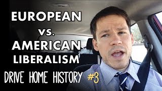 Classical Liberalism vs American Liberalism Drive Home History 3 [upl. by Goober]