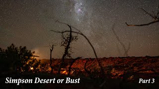 Simpson Desert or Bust  Part 3 quotMadigan Line to Hay River Trackquot [upl. by Yoshi]