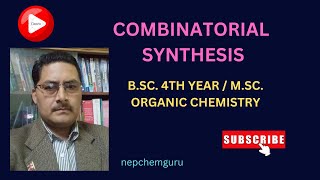 combinatorialsynthesisbsc4thyearorganicchemistry [upl. by Bremen925]