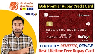 BOB Premier Rupay Credit Card Review  Bank of Baroda Premier Credit Card  BoB Credit Card LTF [upl. by Bethesde]