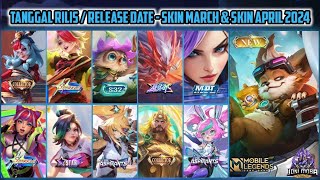 RELEASE SCHEDULE  TANGGAL RILIS  SKIN MARET  MARCH SKIN amp SKIN APRIL 2024 MLBB  MELISSA SPARKLE [upl. by Eemaj]