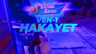 VEN1  HAKAYET 🌍⭐ Fortnite montage [upl. by Mahau]