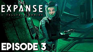 The Expanse A Telltale Series Episode 3 quotFirst Onesquot Gameplay Walkthrough [upl. by Kho67]