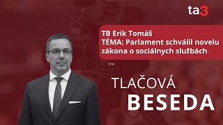 TB Erik Tomáš TÉMA Parlament schválil novelu zákona o sociálnych službách [upl. by Hike]