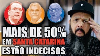 CENÁRIO POLITICO CATARINENSE ESTA UM CAOS [upl. by Stimson]