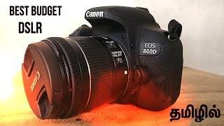 Canon 800D Review  தமிழில் [upl. by Aicenad]