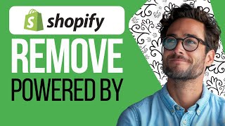 How to Remove Powered by Shopify 2024  Easy Guide [upl. by Warder]