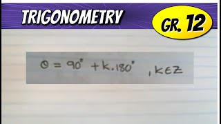 Trigonometry  General and Undefined Solutions Gr 12 maths [upl. by Supple]