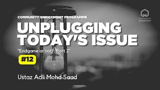 Unplugging Todays Issue  Endgame or not Part 2  NMC 11 [upl. by Eelnayr12]