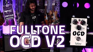 Fulltone OCD V2 Overdrive Distortion Pedal Demo [upl. by Maclay347]