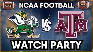 Notre Dame Fighting Irish vs Texas AampM Aggies LIVE Watch Party [upl. by Tnerual297]