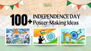 100 Amazing Independence Day PosterMaking Ideas 🇮🇳  Posters for 15th August  For Class 1 to 10 [upl. by Iahs431]