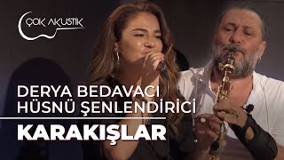 Derya Bedavacı amp Hüsnü Şenlendirici  Kara Kışlar  Çok Akustik [upl. by Malinde205]