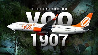 O DESASTRE DO VOO GOL 1907 [upl. by Henriette492]