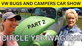 CIRCLE YER WAGENS VOLKSWAGEN BEETLES AND VW CAMPERS [upl. by Akimehs]