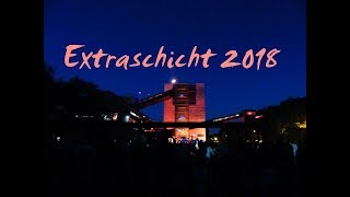 Extraschicht 2018  Zeche Zollverein [upl. by Bashuk395]