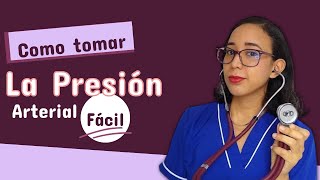 Como tomar la Presión Arterial Paso a Paso [upl. by Zea]