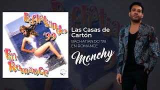 Monchy  Las Casas De Carton Audio [upl. by Demetra]