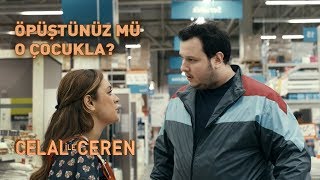 Öpüştünüz mü O Çocukla  Celal İle Ceren [upl. by Madancy]