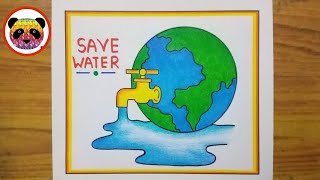 Save Water Drawing  Save Water Poster Drawing  Save Water Save Earth Drawing  Save Nature [upl. by Rubens31]