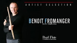 Pearl Flute Cantabile Selected by Benoit Fromanger [upl. by Akyre]