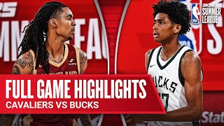 CAVALIERS vs BUCKS  NBA SUMMER LEAGUE  FULL GAME HIGHLIGHTS [upl. by Currier]