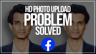 How to Upload HD Photos and Videos on FacebookMeta Long Version [upl. by Wareing]