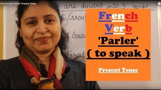 French Verb Parler Present Tense [upl. by Gorga907]