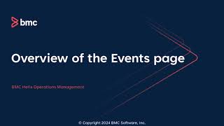 Overview of the Events page in BMC Helix Operations Management [upl. by Howey]