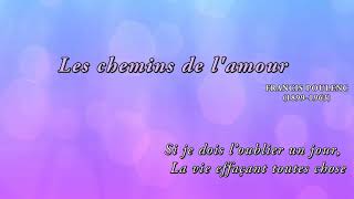 Francis Poulenc quotLes chemins de lamourquot accompaniment [upl. by Arrio702]