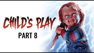 CHILDS PLAY 1988 FULL MOVIE PART 8 [upl. by Nylrehc]