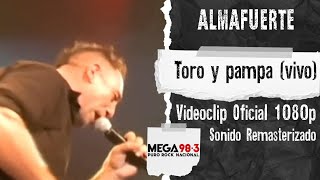 Almafuerte  Toro y pampa En Vivo Obras 2009 Mega 983 1080p [upl. by Beaudoin824]