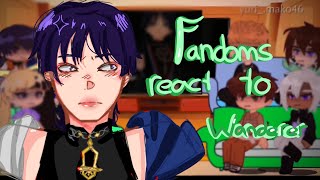 Fandoms react to each others 48  Wanderer Genshin impact ⚠️watch this in x2 [upl. by Nagn]