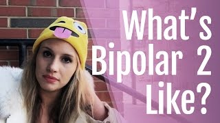 What is it Like Living with Bipolar 2 [upl. by Roer896]