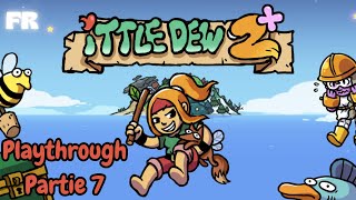 Ittle Dew 2  Playthrough partie 7  Donjon 7 et en route pour le donjon 8 FR [upl. by Juliane]