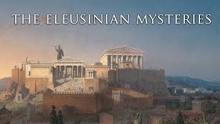 Mystical Initiation in Ancient Greece The Eleusinian Mysteries [upl. by Ahsenom]