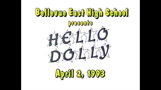 1993 Bellevue East High School Musical  Hello Dolly [upl. by Halullat]