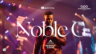 Powerful Worship with NOBLE G at CelebrationChurchGlobal REBOOT CAMP 2023 [upl. by Artap740]