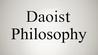 What is Daoist Philosophy The History and Critical Relevance of Daoist Ideas Philosophy Lecture [upl. by Eyeleen]