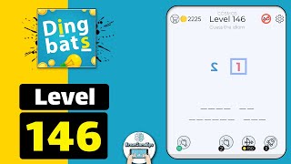 Dingbats Level 146 S 1 Walkthrough [upl. by Pogue]