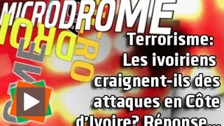 Les Ivoiriens craignentils des attaques terroristes chez eux Réponse [upl. by Domel333]