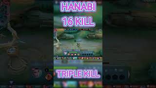 Part 2 Hanabi 16 Kill Triple Kill mlbb mobilelegends mlbbeshorts mlbbgameplay brutalhero [upl. by Amargo]